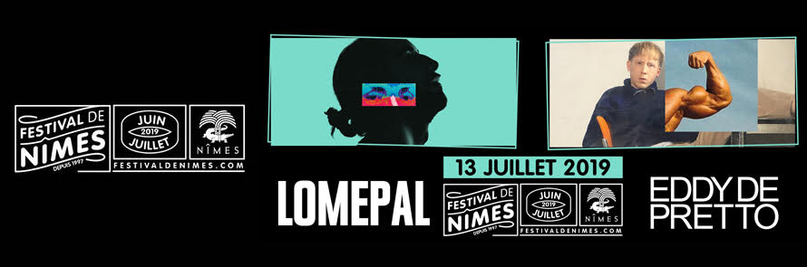 Festival de Nîmes… Lomepal / Eddy de Pretto !